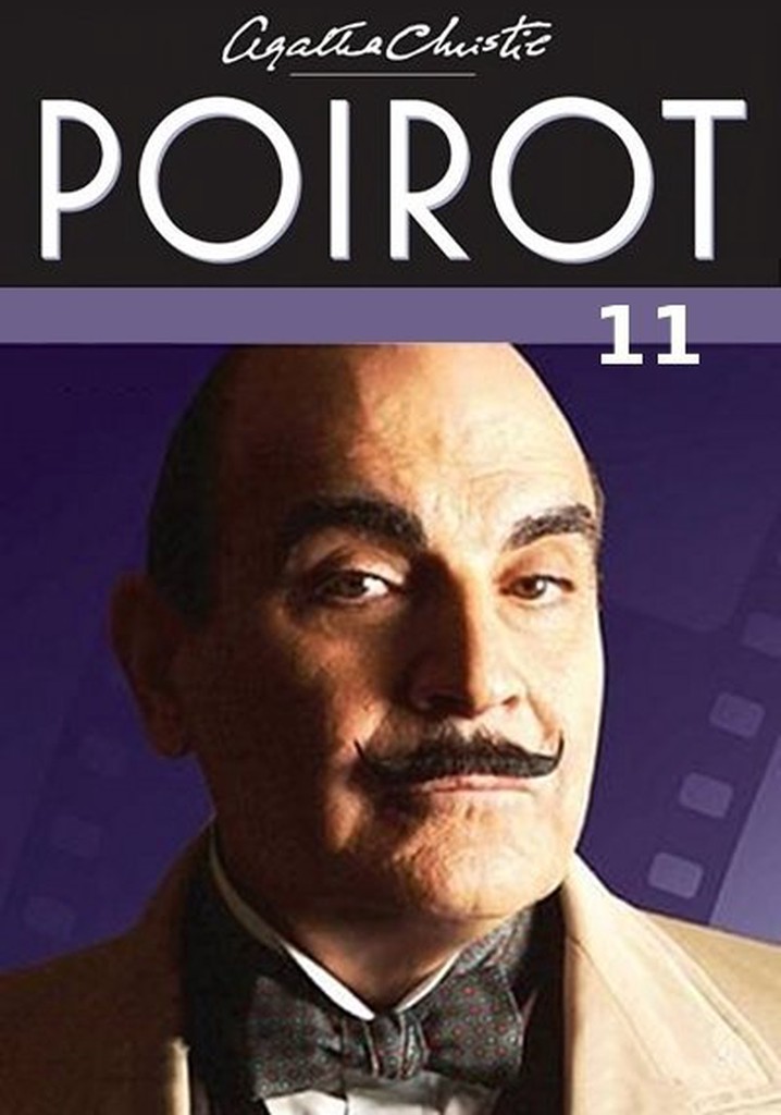 Saison 11 Agatha Christie's Poirot streaming où regarder les épisodes?